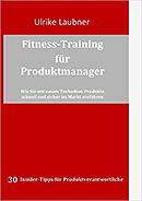 Produktmanagement Bücher Fitness-Training für Produktmanager
